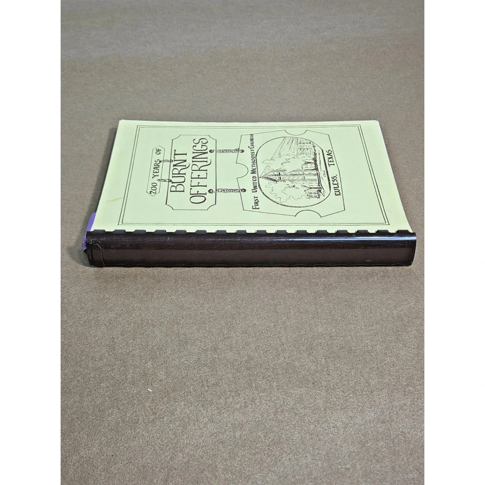 Vintage 1984 Burnt Offerings Texas Church Cookbook Methodist Bicentennial